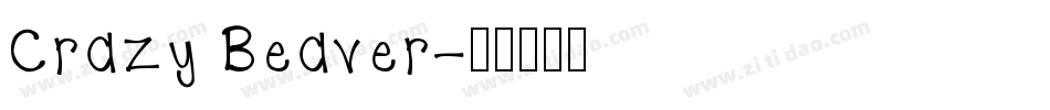 Crazy Beaver字体转换